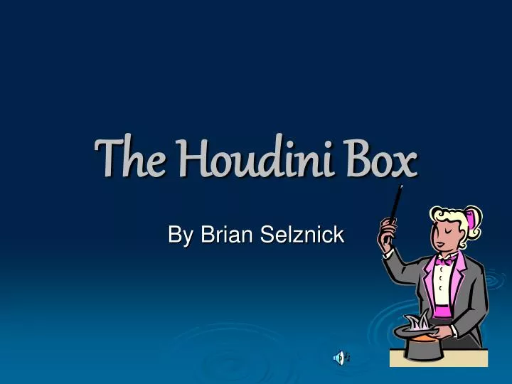 the houdini box n.