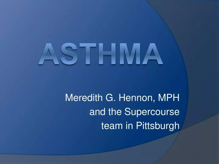 meredith g hennon mph and the supercourse team in pittsburgh n.
