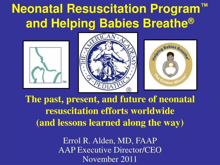 neonatal resuscitation program and helping babies breathe n.