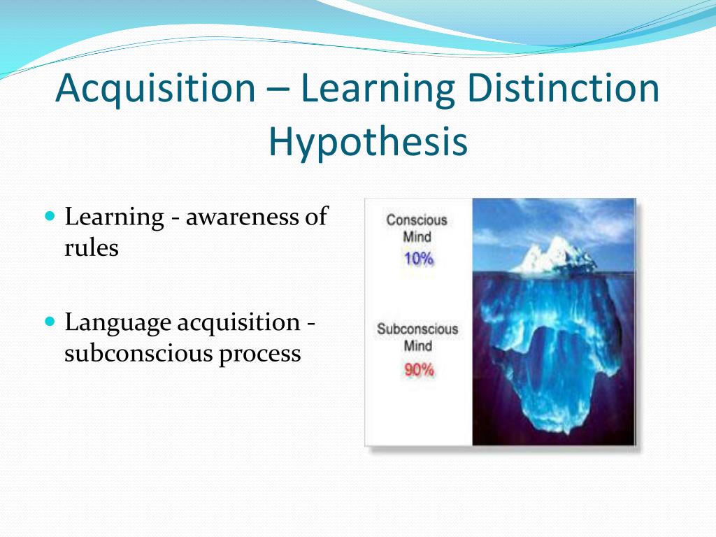 acquisition learning hypothesis example
