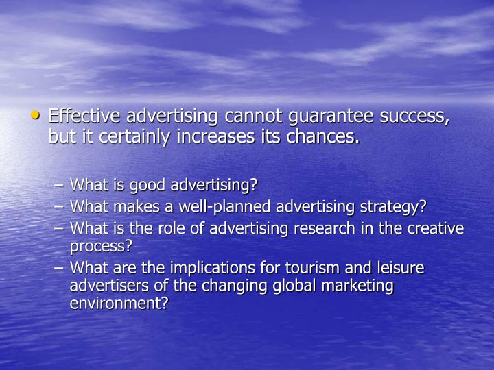 what makes advertising effective Believe it or not, an effective advertising campaign can result in a business owner losing money that’s because not all effective advertising campaigns are implemented to increase profits based on the specific needs of the business. what makes advertising effective Believe it or not, an effective advertising campaign can result in a business owner losing money that’s because not all effective advertising campaigns are implemented to increase profits based on the specific needs of the business.