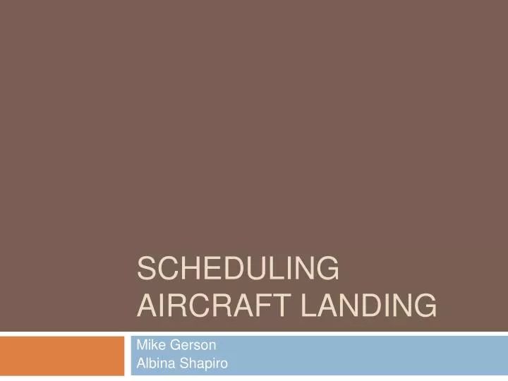 scheduling aircraft landing n.