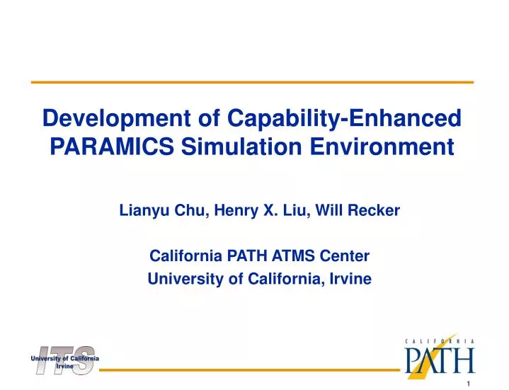 PPT - Development of Capability-Enhanced PARAMICS Simulation ...
