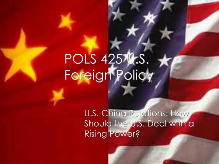 pols 425 u s foreign policy n.