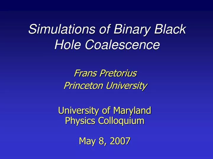 simulations of binary black hole coalescence n.