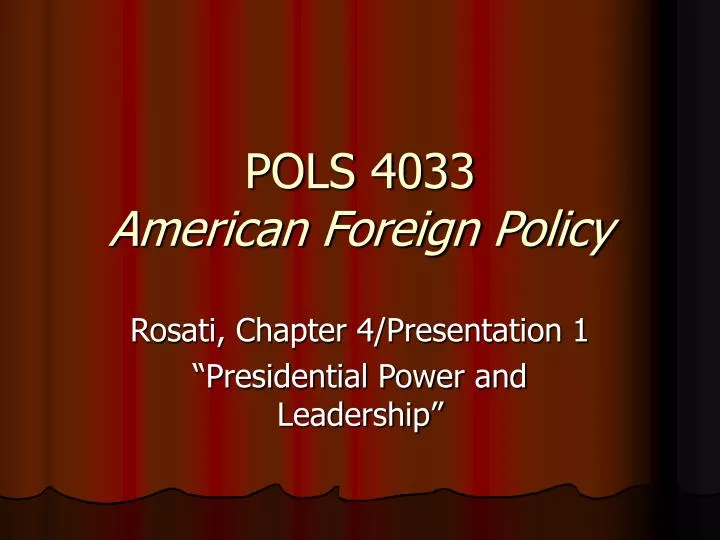 pols 4033 american foreign policy n.