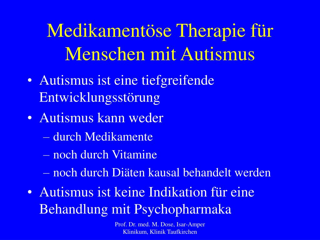PPT - Psychopharmaka bei Autismus- Möglichkeiten und Grenzen PowerPoint  Presentation - ID:619713