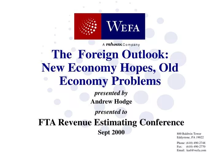 the foreign outlook new economy hopes old economy problems n.