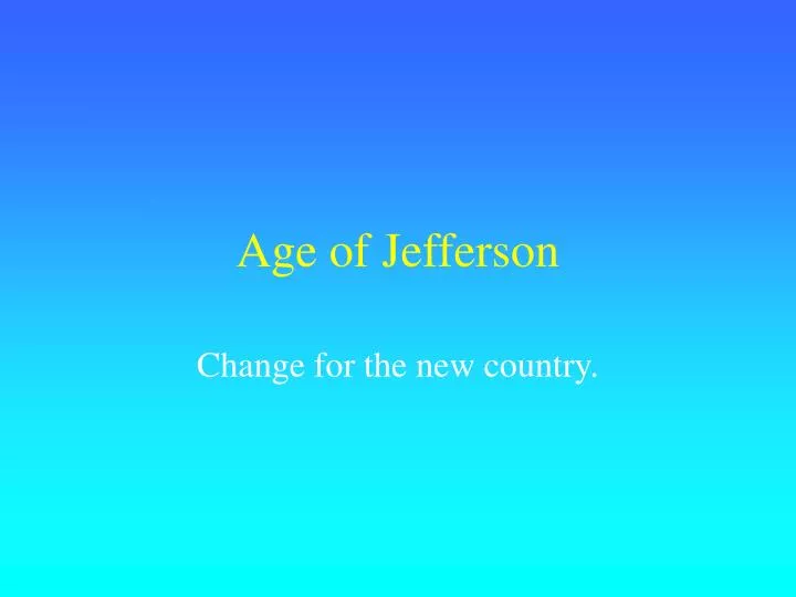 age of jefferson n.