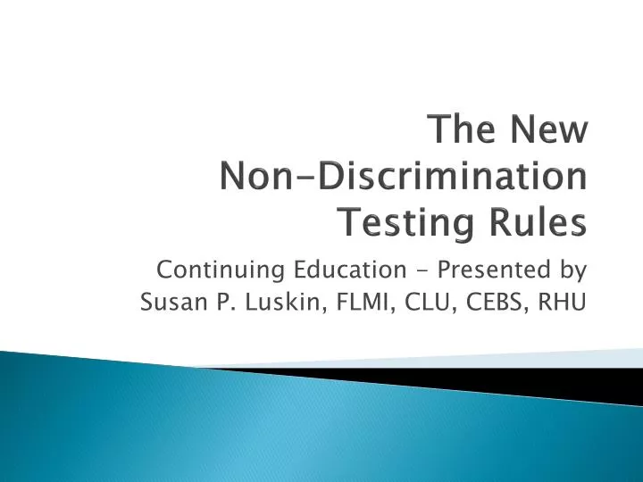 the new non discrimination testing rules n.