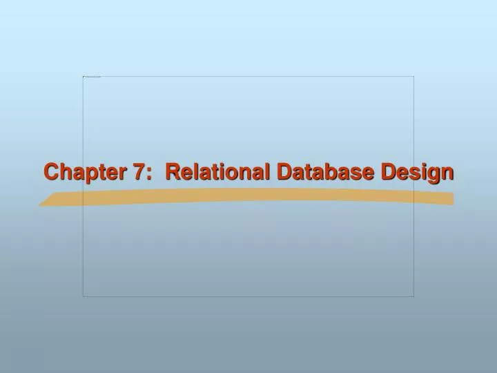 chapter 7 relational database design n.