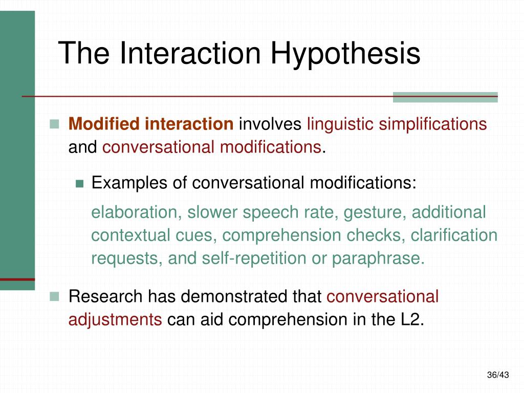interaction hypothesis psychology example