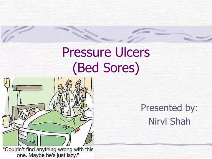 PPT Pressure Ulcers (Bed Sores) PowerPoint Presentation, free
