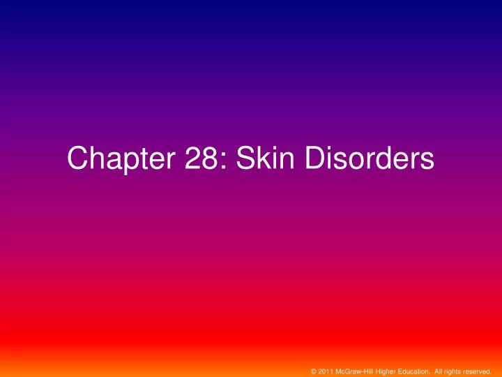 chapter 28 skin disorders n.