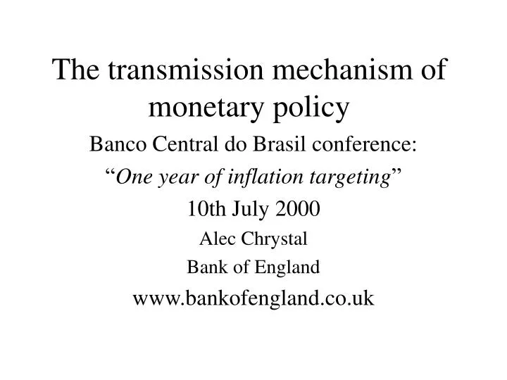 the transmission mechanism of monetary policy n.
