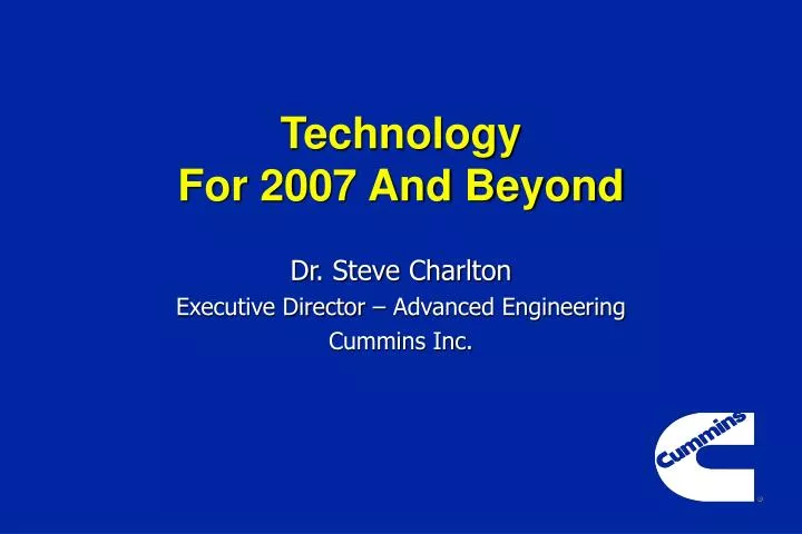 technology for 2007 and beyond n.