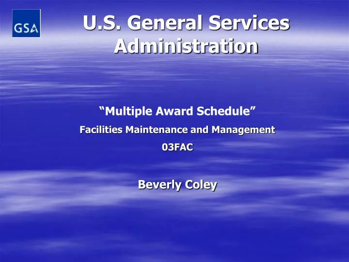 PPT - U.S. General Services Administration PowerPoint Presentation ...