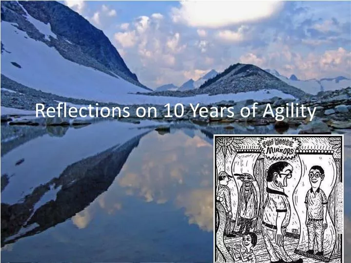 reflections on 10 years of agility n.