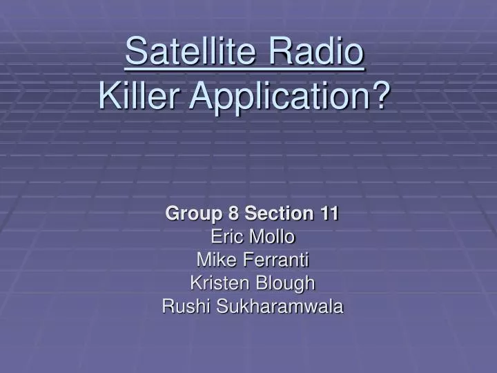 satellite radio killer application n.
