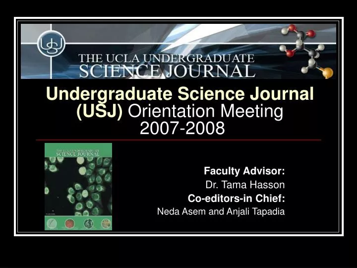 undergraduate science journal usj orientation meeting 2007 2008 n.