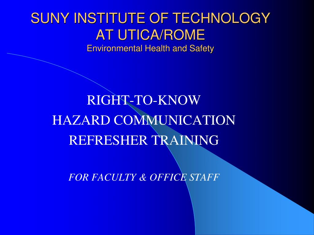 PPT - SUNY INSTITUTE OF TECHNOLOGY AT UTICA/ROME Environmental Health
