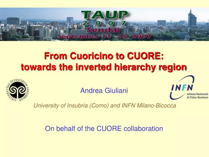 Ppt From Cuoricino To Cuore Towards The Inverted Hierarchy Region Powerpoint Presentation Id