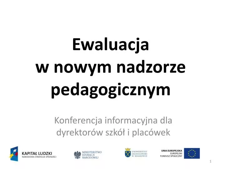 Rozporządzenie O Nadzorze Pedagogicznym 2015 Tekst Jednolity PPT - Ewaluacja w nowym nadzorze pedagogicznym PowerPoint Presentation