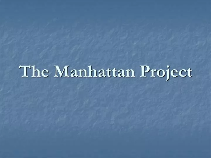 the manhattan project n.