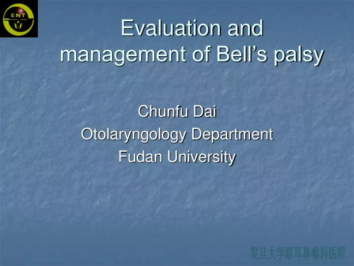 evaluation and management of bell s palsy n.