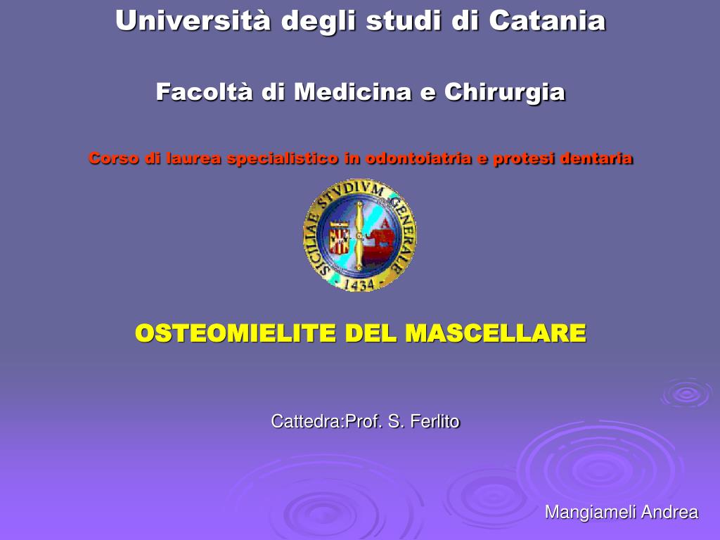 Ppt Universita Degli Studi Di Catania Facolta Di Medicina E
