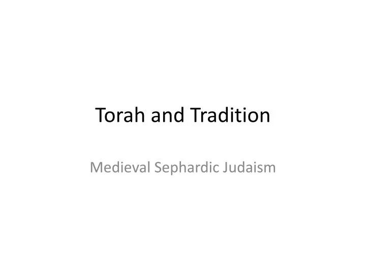 torah and tradition n.