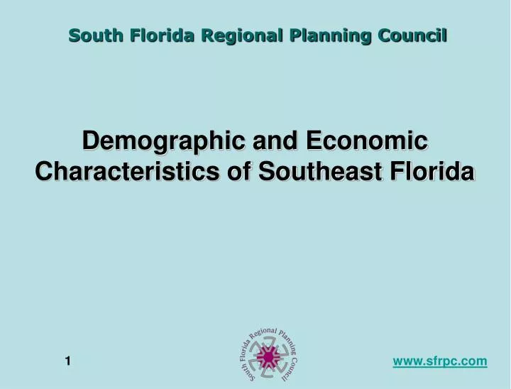 demographic and economic characteristics of southeast florida n.