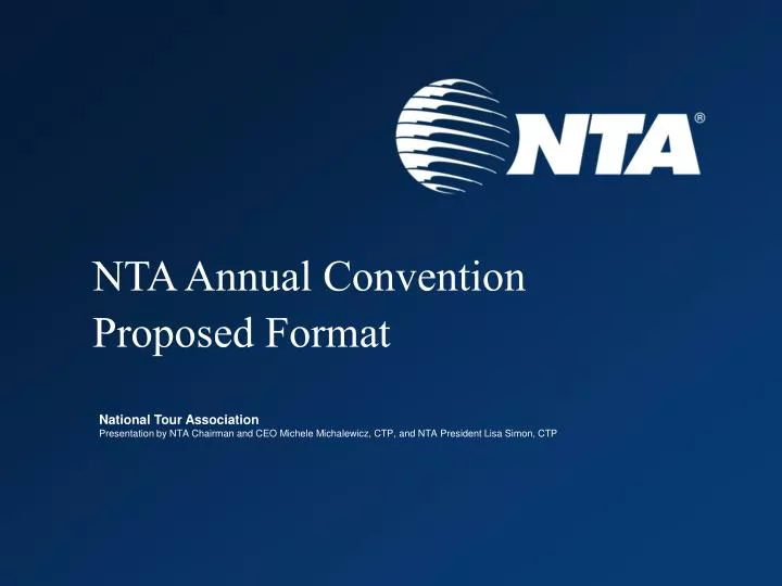 PPT NTA Annual Convention Proposed Format PowerPoint Presentation