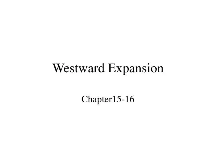 westward expansion n.