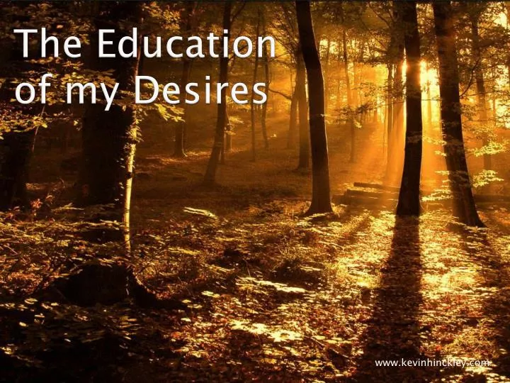 the education of my desires n.