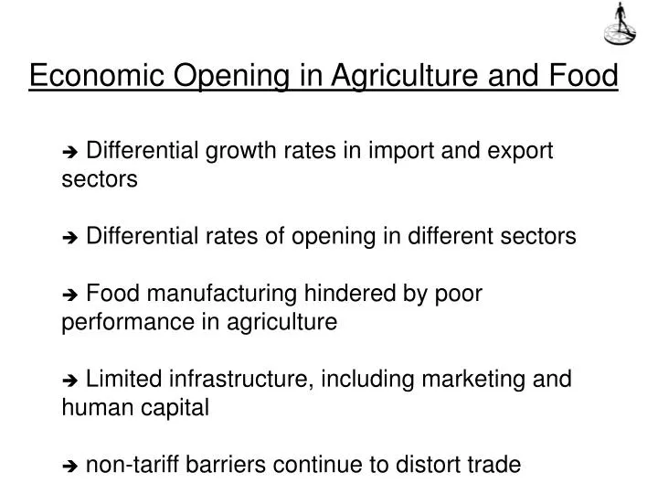 economic opening in agriculture and food n.