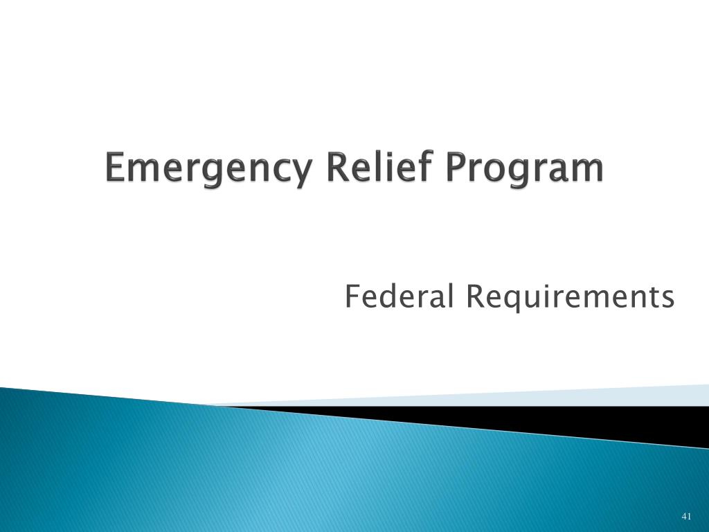 PPT Emergency Relief (ER) Program “Just the Basics” PowerPoint