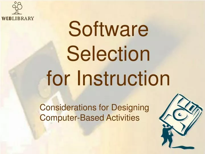 software selection for instruction n.