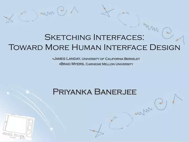sketching interfaces toward more human interface design n.