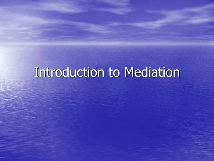 introduction to mediation n.