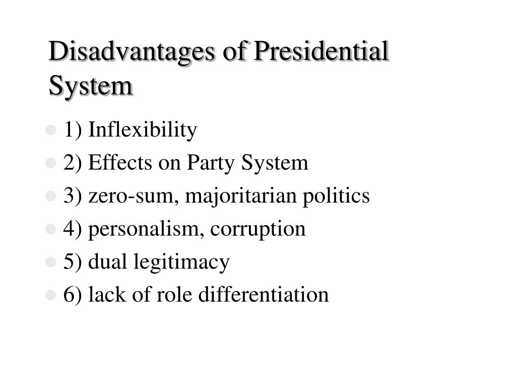 advantages of presidential government