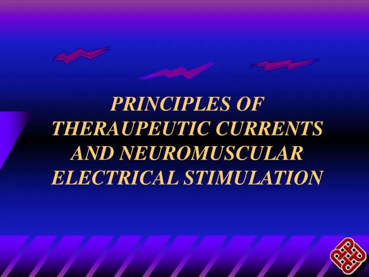 principles of theraupeutic currents and neuromuscular electrical stimulation n.