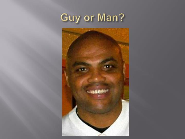 PPT Dave Barry, “Guys vs. Men” (399407) PowerPoint Presentation ID