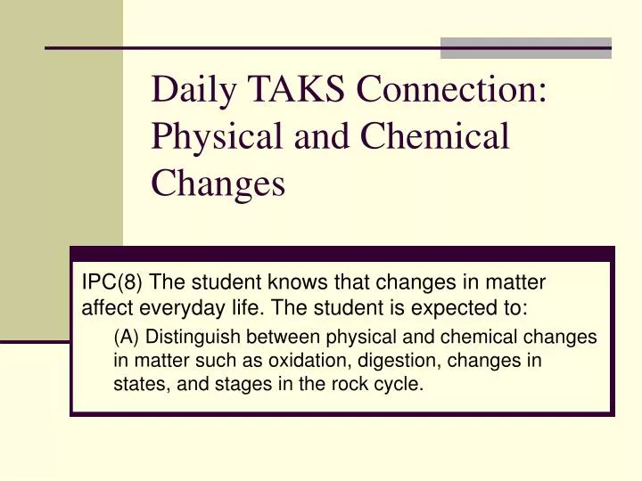 daily taks connection physical and chemical changes n.