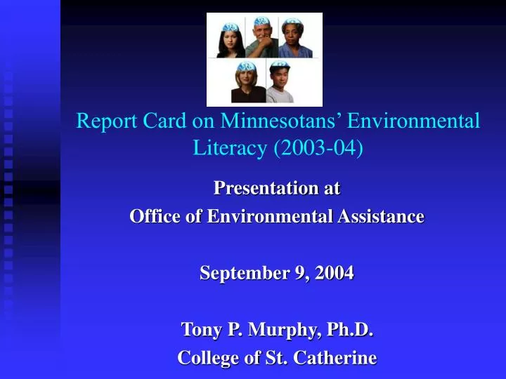 report card on minnesotans environmental literacy 2003 04 n.
