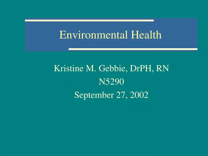 environmental health n.