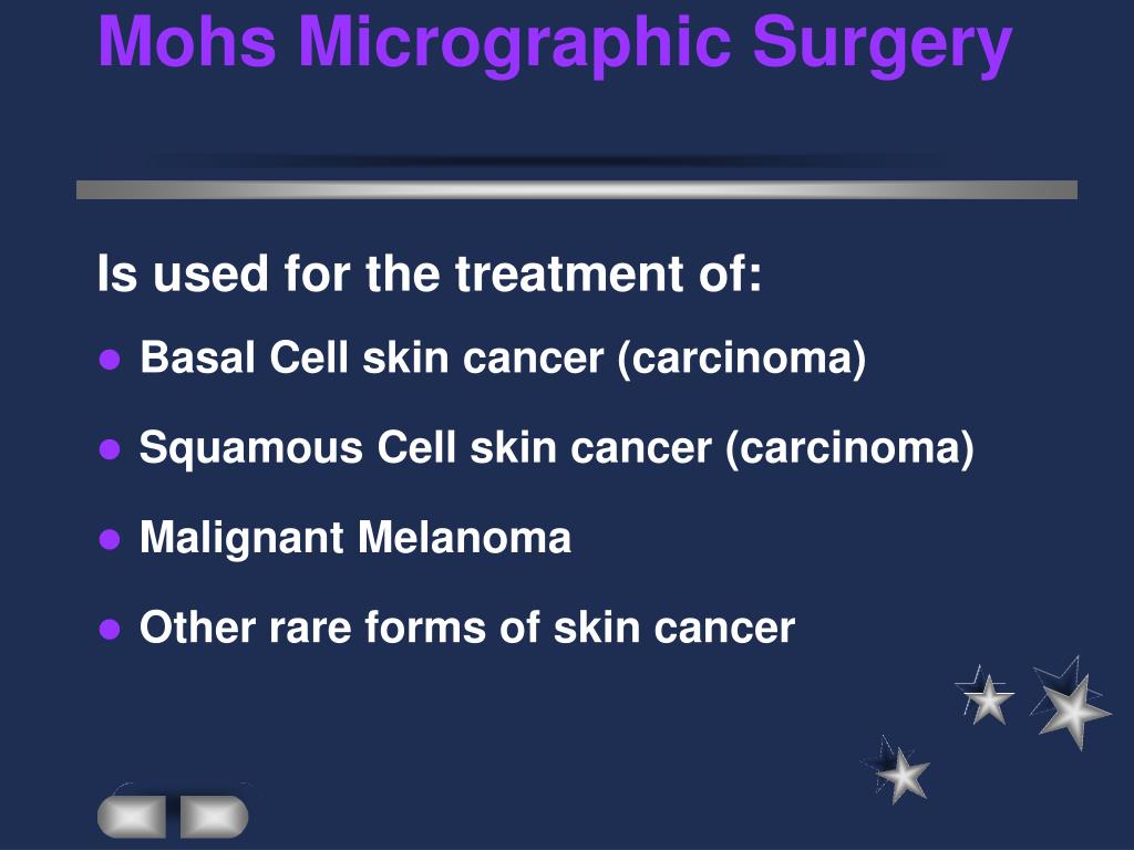 Ppt Mohs Micrographic Surgery Powerpoint Presentation Free Download