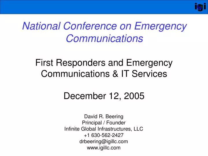 PPT - National Conference on Emergency Communications First Responders ...