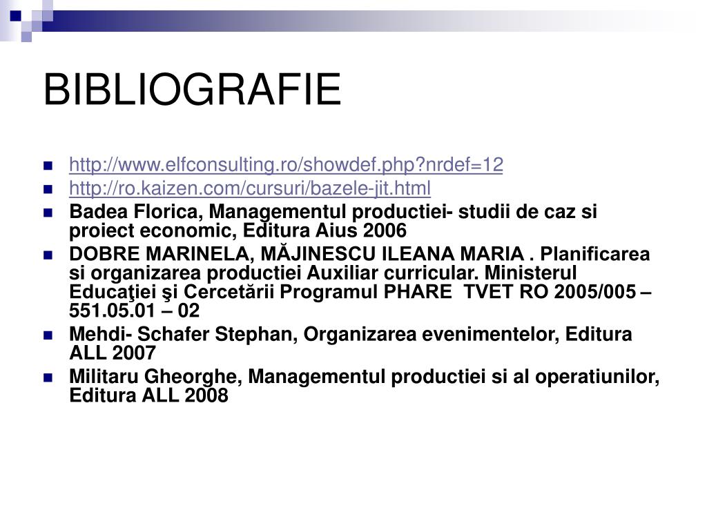 PPT - METODE MODERNE DE ORGANIZARE A PRODUCTIEI PowerPoint Presentation -  ID:644770