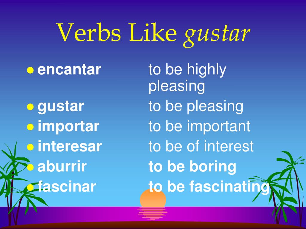 ppt-use-of-gustar-verbs-like-gustar-powerpoint-presentation-id-645194
